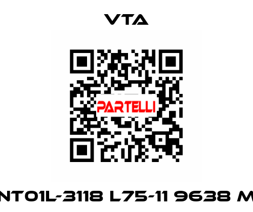 NT01L-3118 L75-11 9638 M VTA