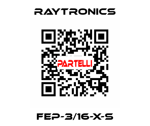 FEP-3/16-X-S Raytronics