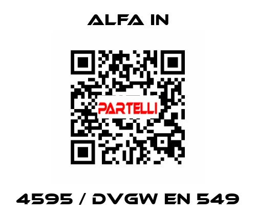 4595 / DVGW EN 549 ALFA IN