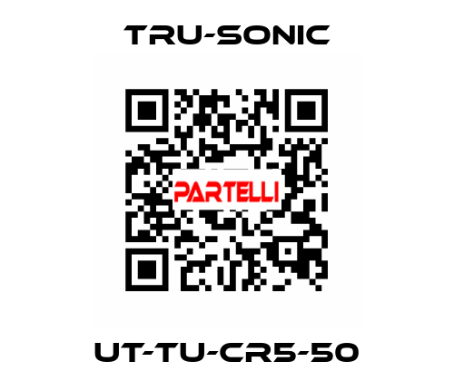 UT-TU-CR5-50 Tru-Sonic