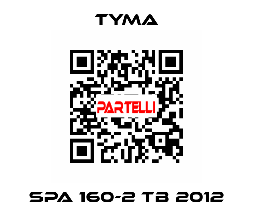 SPA 160-2 TB 2012 TYMA