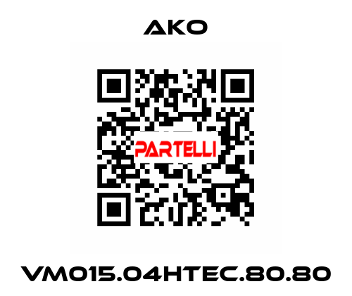 VM015.04HTEC.80.80 AKO