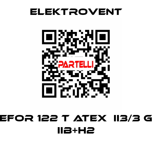 EFOR 122 T ATEX  II3/3 G IIB+H2 ELEKTROVENT