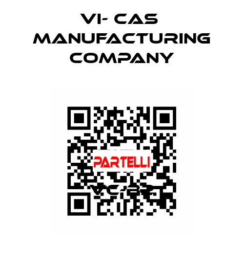 VC-B2 VI- CAS  Manufacturing Company