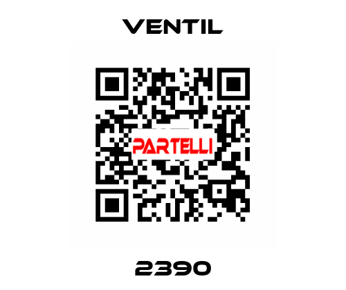 2390 Ventil