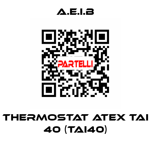 THERMOSTAT ATEX TAI 40 (TAI40) A.E.I.B