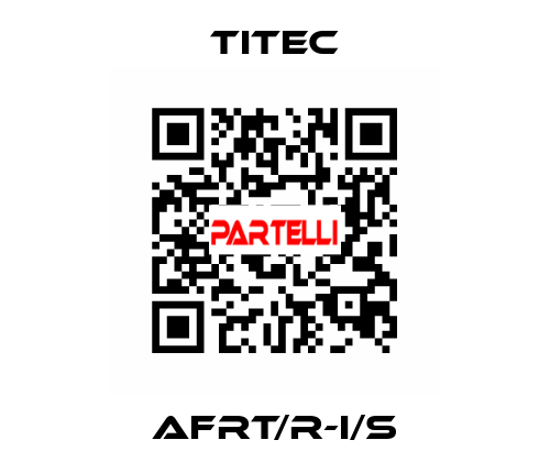 AFRT/R-I/S Titec