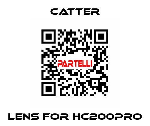 lens for HC200PRO Catter
