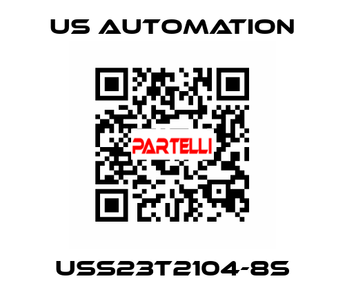USS23T2104-8S US Automation