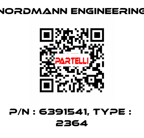P/N : 6391541, Type :  2364 NORDMANN ENGINEERING