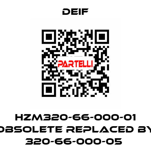 HZM320-66-000-01 obsolete replaced by 320-66-000-05  Deif