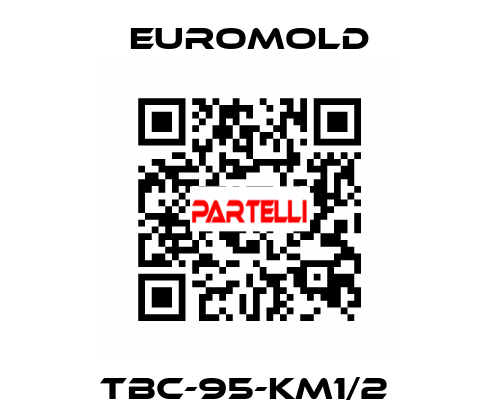 TBC-95-km1/2  EUROMOLD