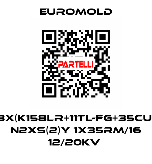 3X(K158LR+11TL-FG+35CU) N2XS(2)Y 1X35RM/16 12/20KV  EUROMOLD