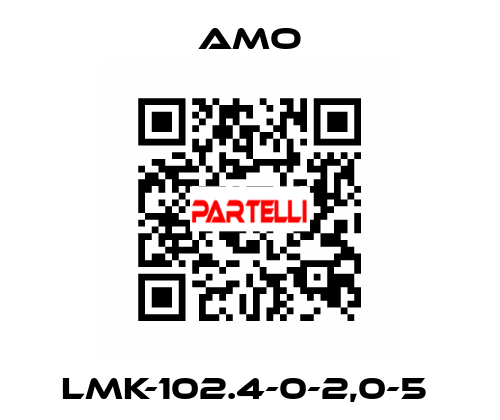 LMK-102.4-0-2,0-5  Amo
