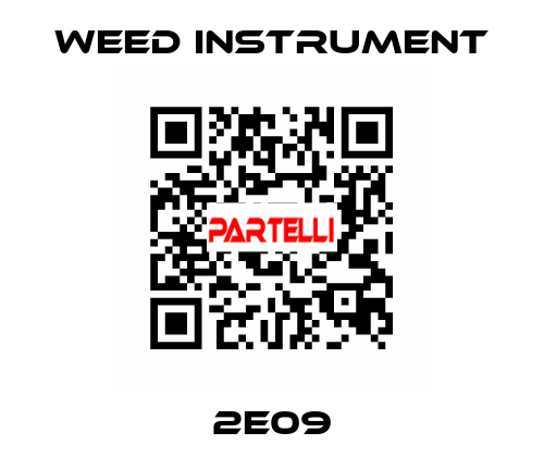 2E09 Weed Instrument