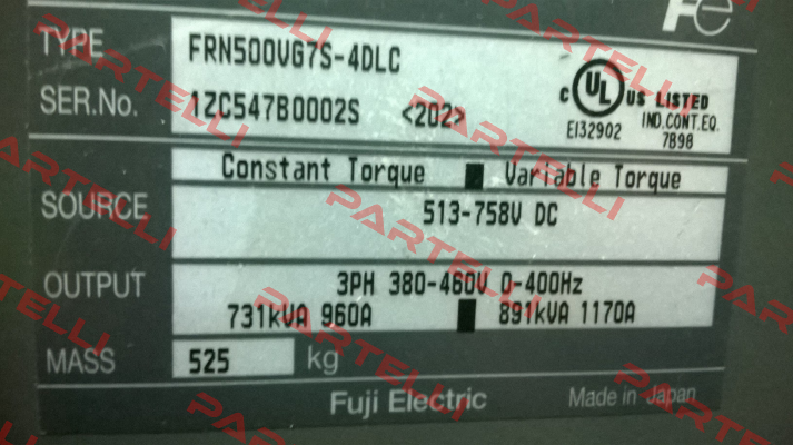 Type: FRN500VG7S-4DLC S/N: 1ZC547B0002S 202  Fuji